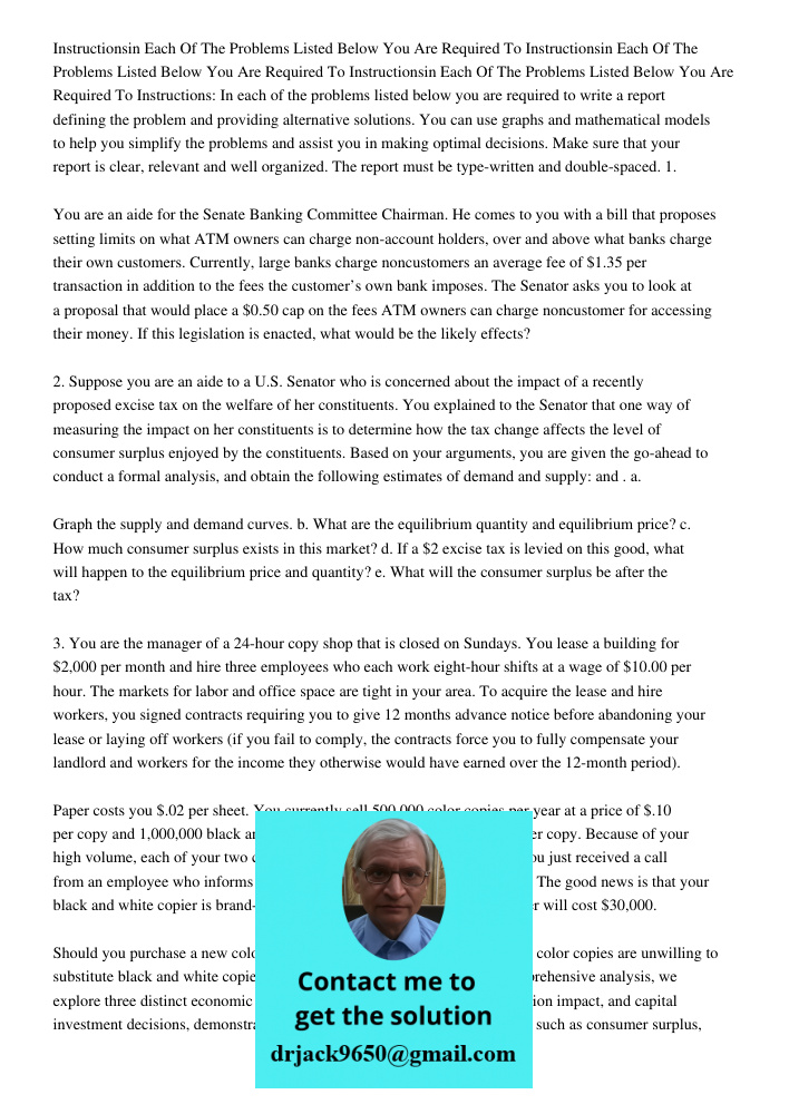 Instructionsin Each Of The Problems Listed Below You Are Required To Instructions: In each of the problems listed below you are required to write a report defin