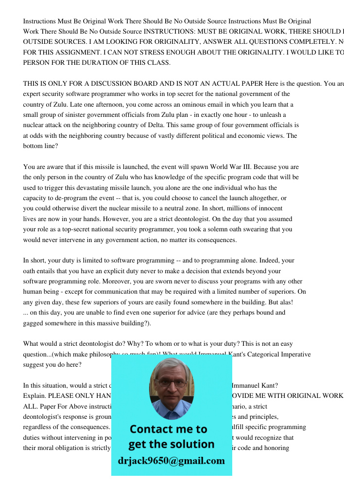 INSTRUCTIONS: MUST BE ORIGINAL WORK, THERE SHOULD BE NO OUTSIDE SOURCES. I AM LOOKING FOR ORIGINALITY, ANSWER ALL QUESTIONS COMPLETELY. NO MORE THAN 1 PAGE FOR 