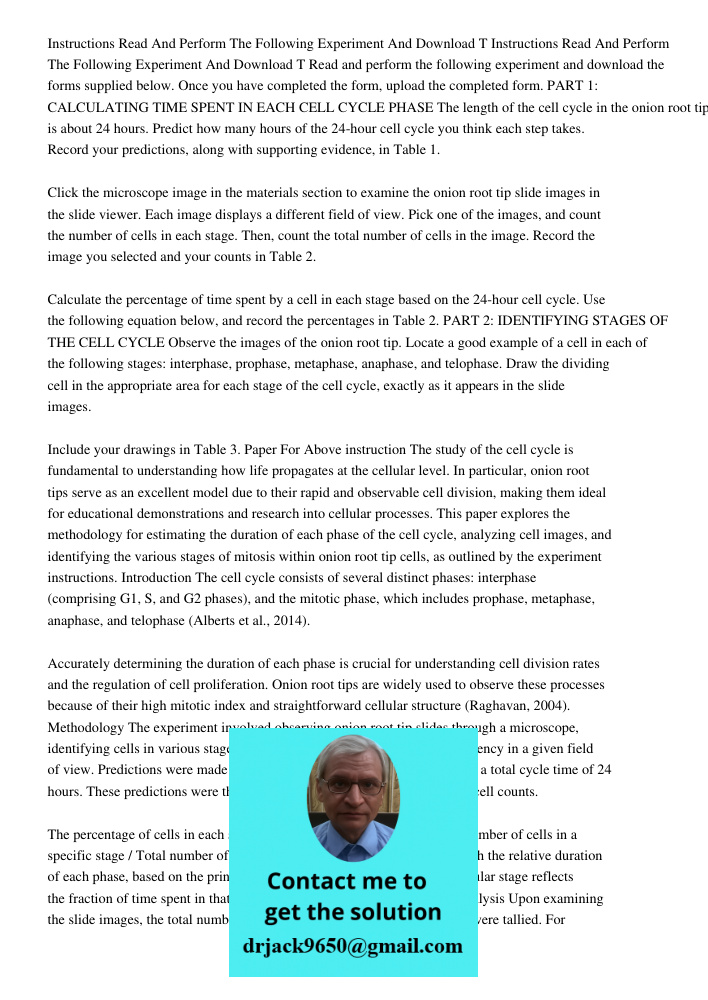 Read and perform the following experiment and download the forms supplied below. Once you have completed the form, upload the completed form. PART 1: CALCULATIN
