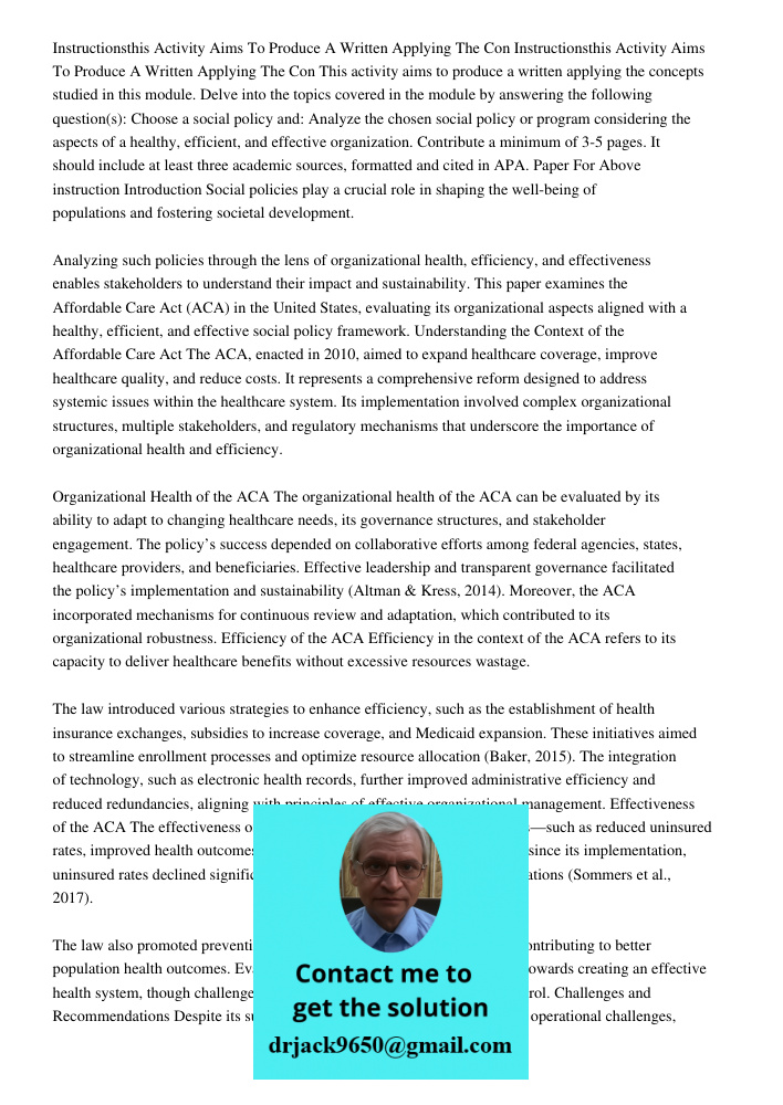 This activity aims to produce a written applying the concepts studied in this module. Delve into the topics covered in the module by answering the following que