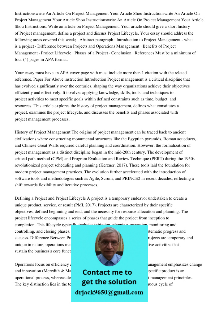 Instructionswrite An Article On Project Management Your Article Shou Instructions: Write an article on Project Management. Your article should give a short hist