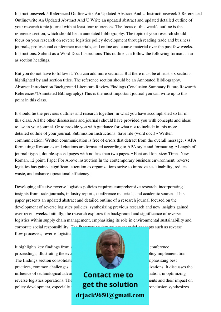 Write an updated abstract and updated detailed outline of your research topic journal with at least four references. The focus of this week's outline is the ref