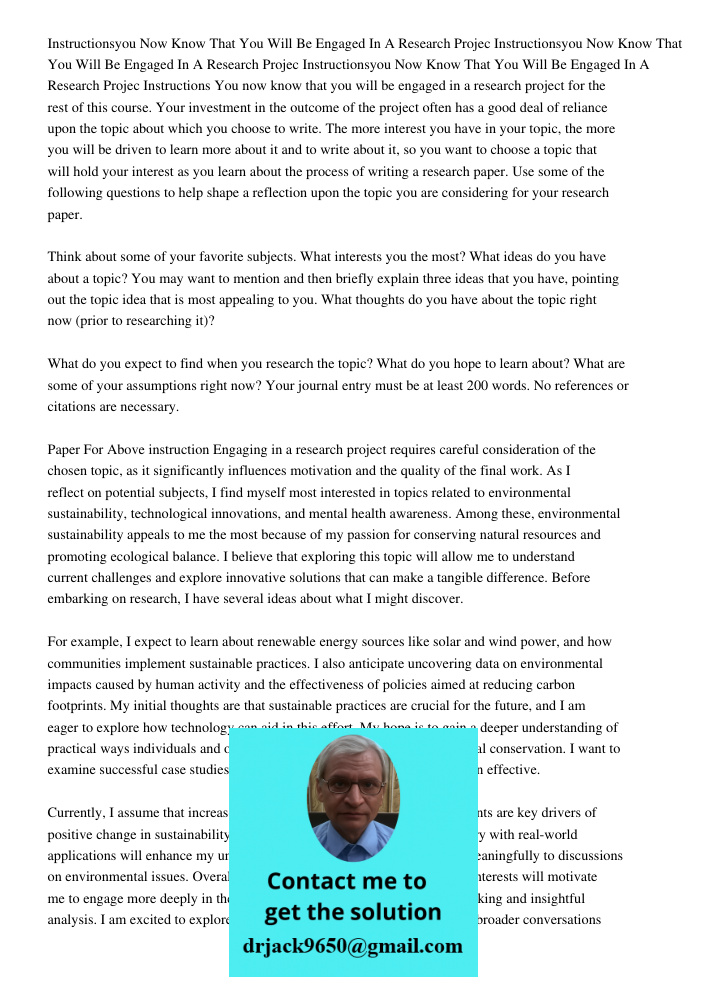 Instructionsyou Now Know That You Will Be Engaged In A Research Projec Instructions You now know that you will be engaged in a research project for the rest of 