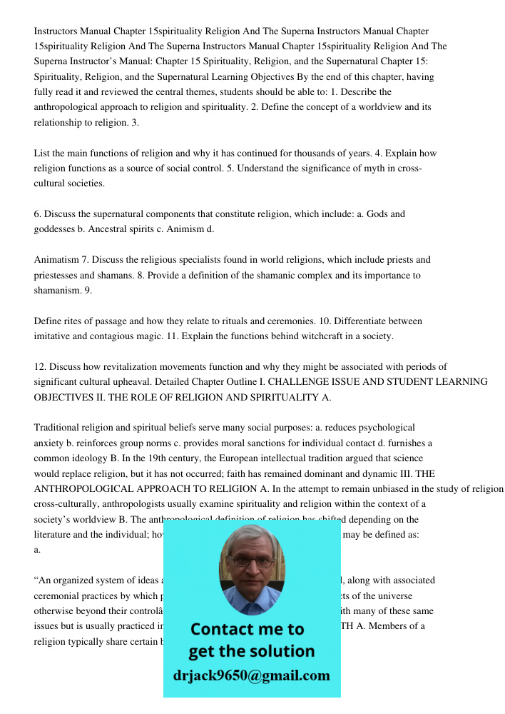 Instructors Manual Chapter 15spirituality Religion And The Superna Instructor’s Manual: Chapter 15 Spirituality, Religion, and the Supernatural Chapter 15: Spir