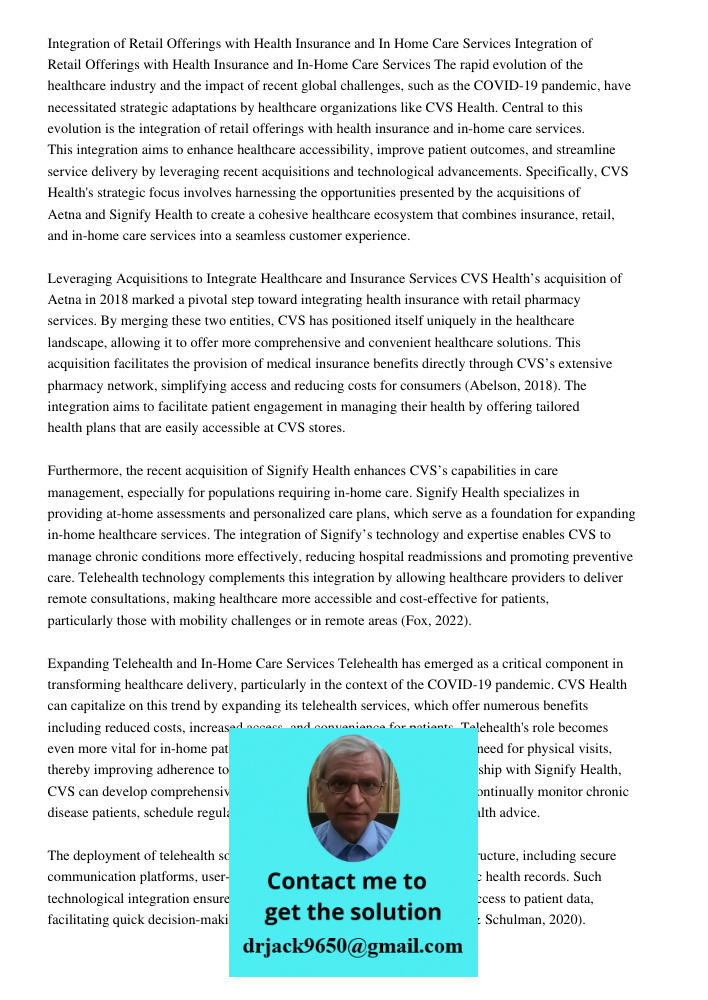 The rapid evolution of the healthcare industry and the impact of recent global challenges, such as the COVID-19 pandemic, have necessitated strategic adaptation