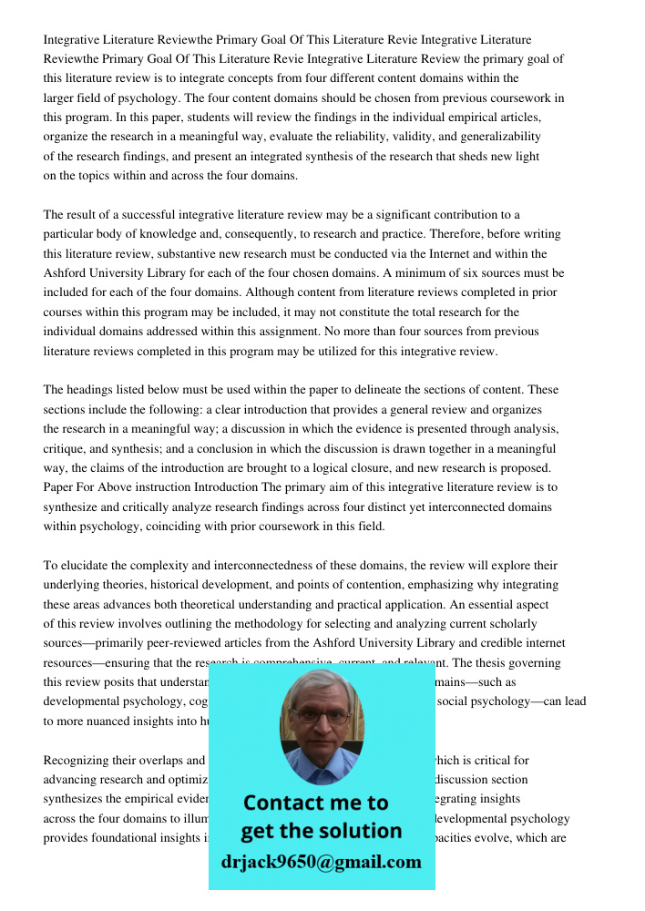 Integrative Literature Review the primary goal of this literature review is to integrate concepts from four different content domains within the larger field of