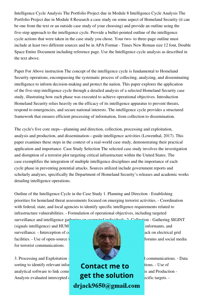 Research a case study on some aspect of Homeland Security (it can be one from the text or an outside case study of your choosing) and provide an outline using t