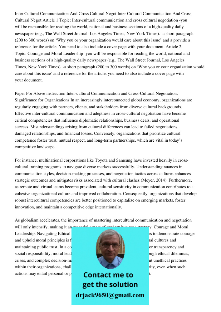 Article 1 Topic: Inter-cultural communication and cross cultural negotiation -you will be responsible for reading the world, national and business sections of a