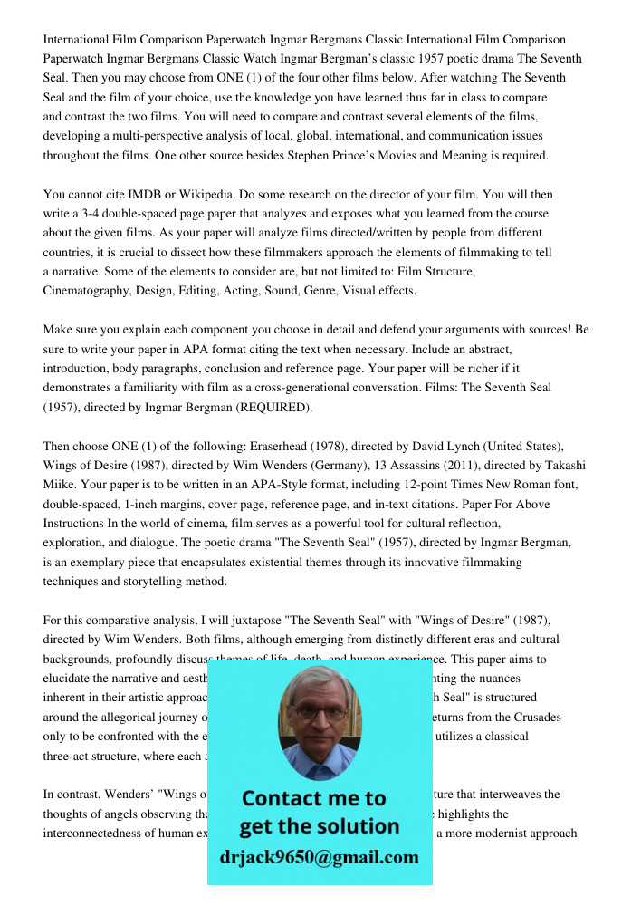 Watch Ingmar Bergman’s classic 1957 poetic drama The Seventh Seal. Then you may choose from ONE (1) of the four other films below. After watching The Seventh Se