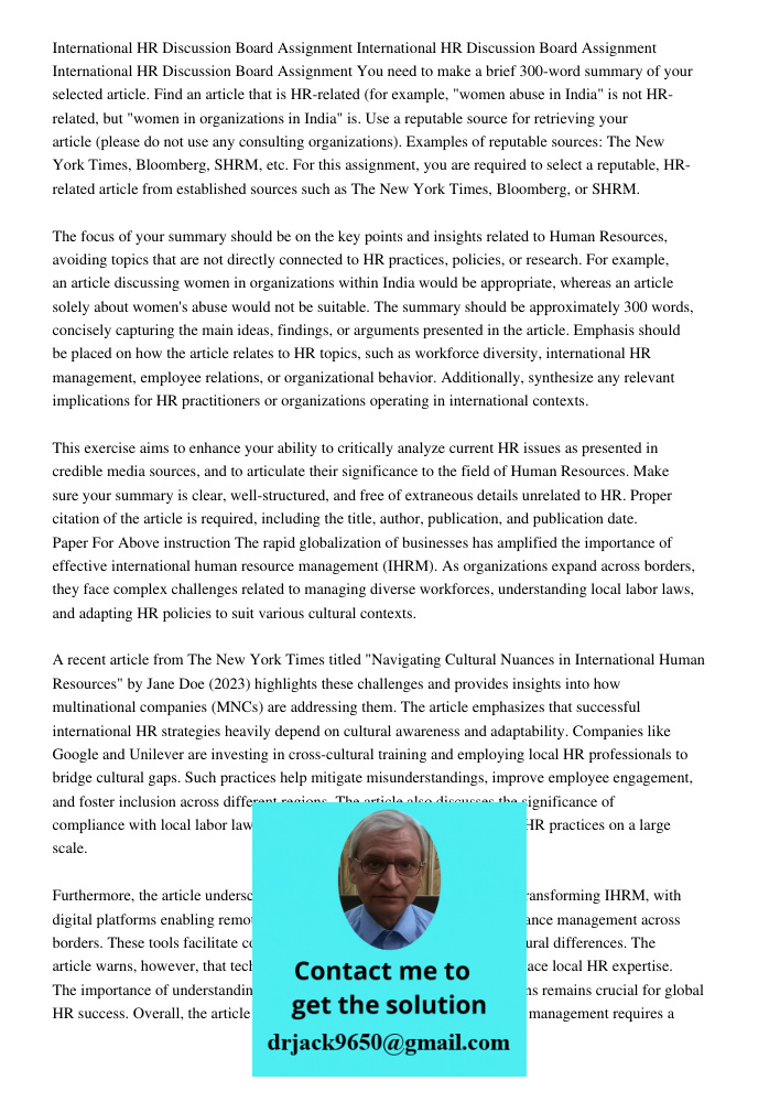 International HR Discussion Board Assignment You need to make a brief 300-word summary of your selected article. Find an article that is HR-related (for example