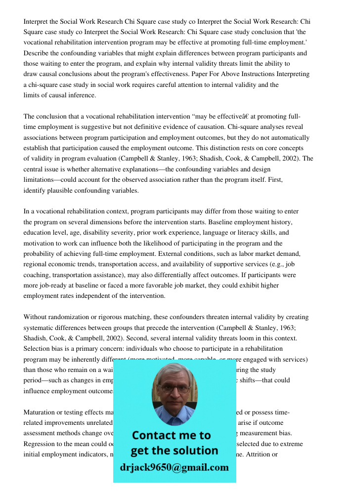 Interpret the Social Work Research: Chi Square case study conclusion that 'the vocational rehabilitation intervention program may be effective at promoting full