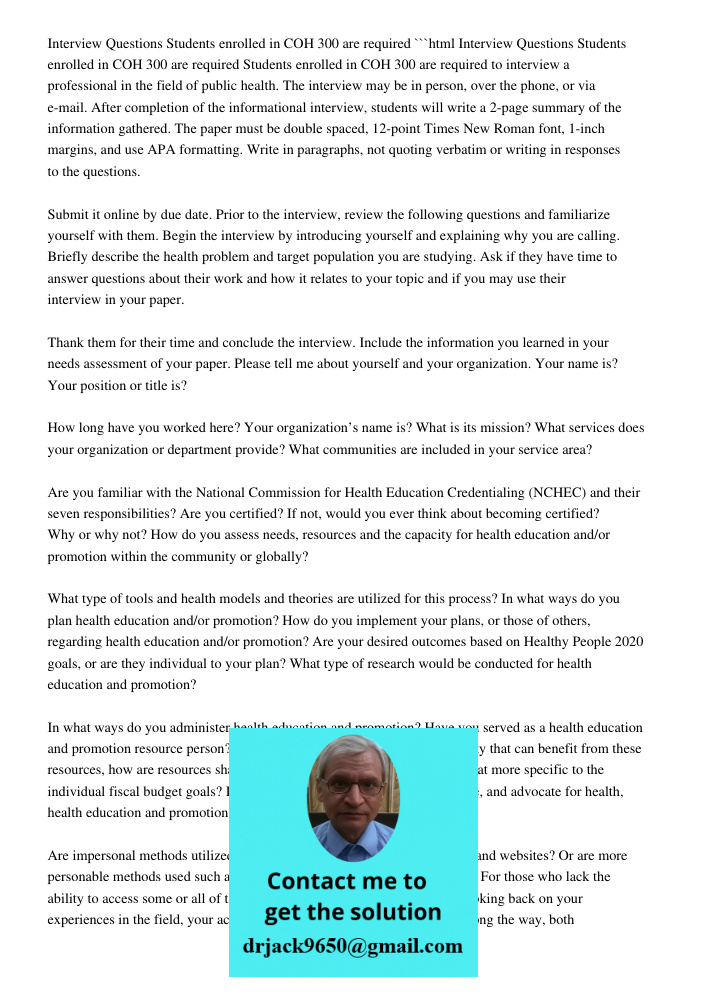 Interview Questions For Students Enrolled In COH 300 Are Req