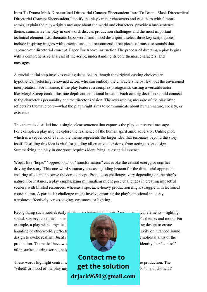 Identify the play's major characters and cast them with famous actors, explain the playwright's message about the world and characters, provide a one-sentence t