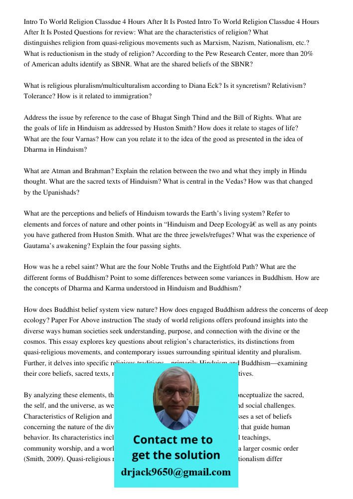 Questions for review: What are the characteristics of religion? What distinguishes religion from quasi-religious movements such as Marxism, Nazism, Nationalism,