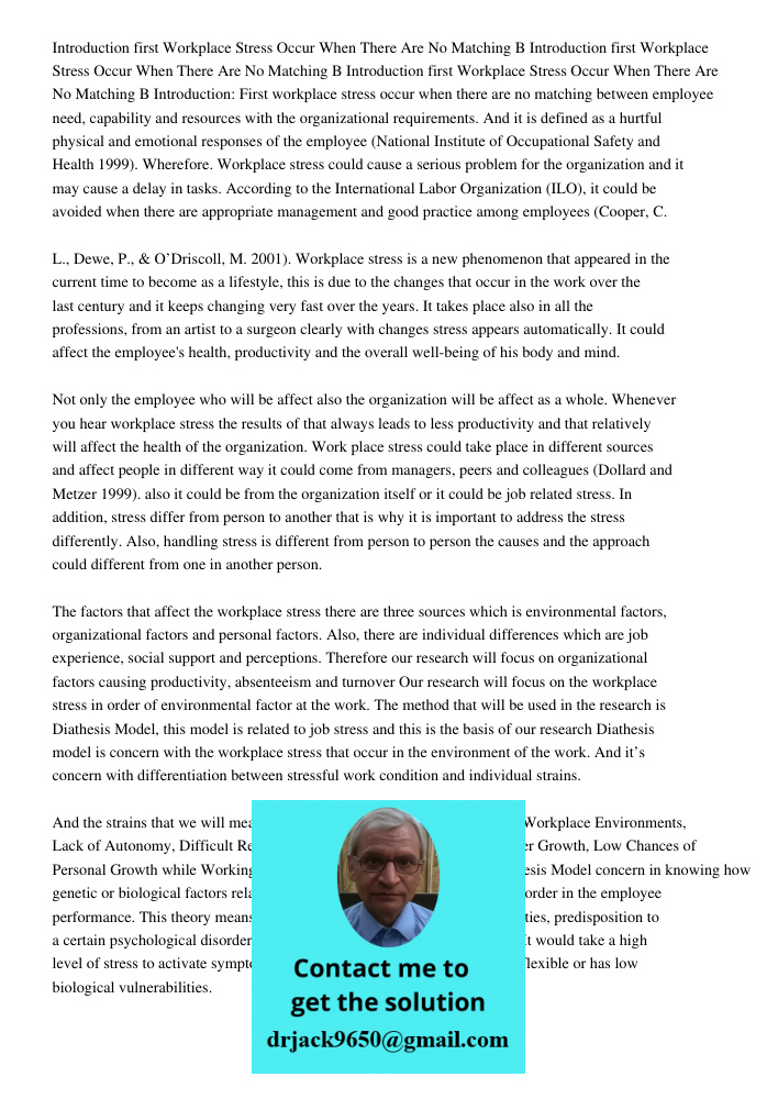 Introduction first Workplace Stress Occur When There Are No Matching B Introduction: First workplace stress occur when there are no matching between employee ne