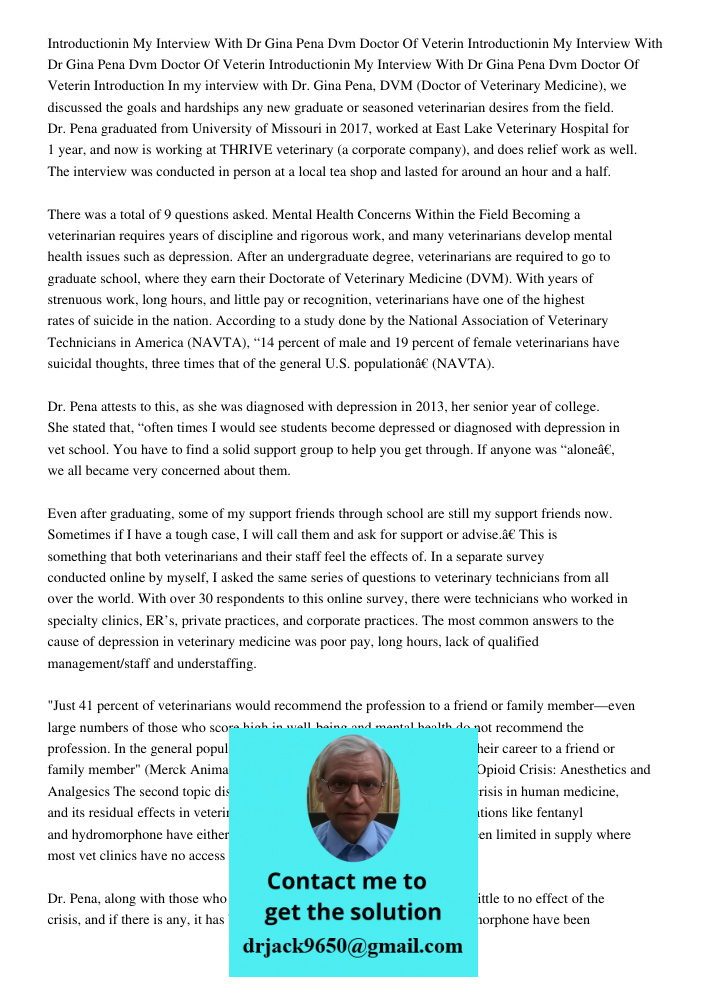 Introductionin My Interview With Dr Gina Pena Dvm Doctor Of Veterin Introduction In my interview with Dr. Gina Pena, DVM (Doctor of Veterinary Medicine), we dis