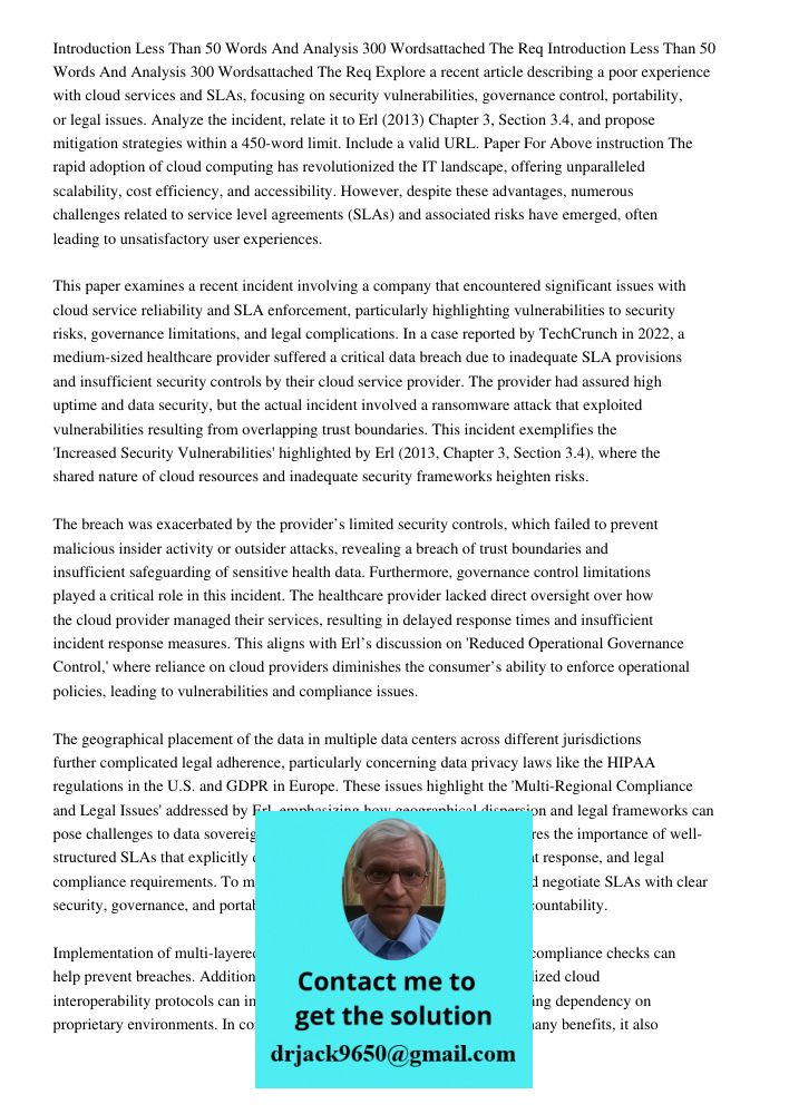 Explore a recent article describing a poor experience with cloud services and SLAs, focusing on security vulnerabilities, governance control, portability, or le