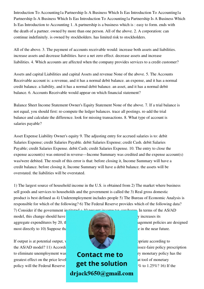 Introduction To Accounting1a Partnership Is A Business Which Is Eas Introduction to Accounting 1. A partnership is a business which is : easy to form. ends with