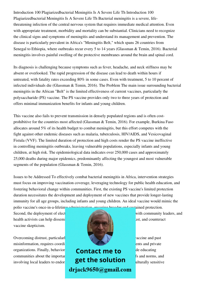 Bacterial meningitis is a severe, life-threatening infection of the central nervous system that requires immediate medical attention. Even with appropriate trea