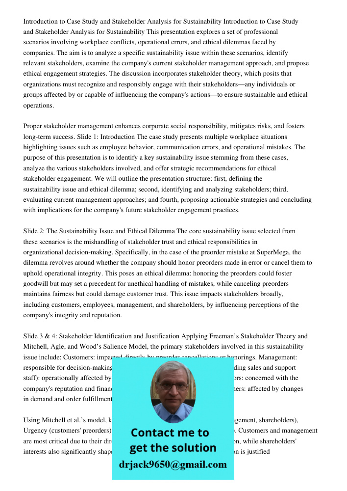 This presentation explores a set of professional scenarios involving workplace conflicts, operational errors, and ethical dilemmas faced by companies. The aim i