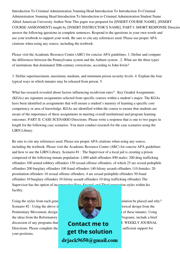 Introduction to Criminal Administration Student Name Allied American University Author Note This paper was prepared for [INSERT COURSE NAME], [INSERT COURSE ASS