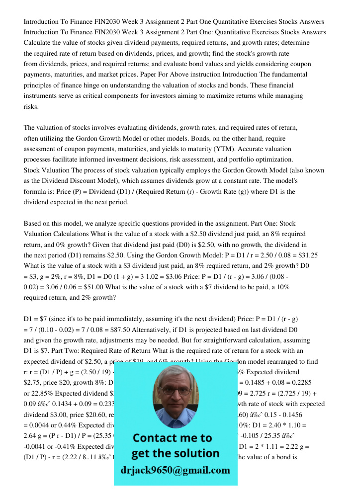 Calculate the value of stocks given dividend payments, required returns, and growth rates; determine the required rate of return based on dividends, prices, and