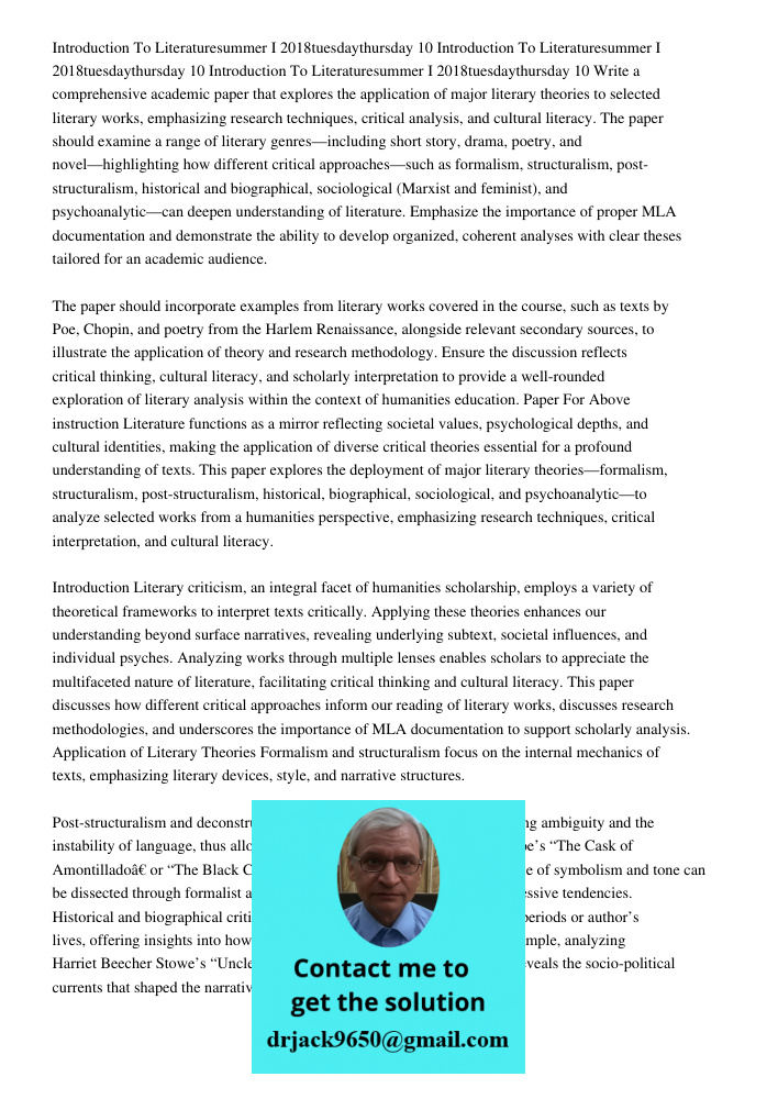 Introduction To Literaturesummer I 2018tuesdaythursday 10 Write a comprehensive academic paper that explores the application of major literary theories to selec