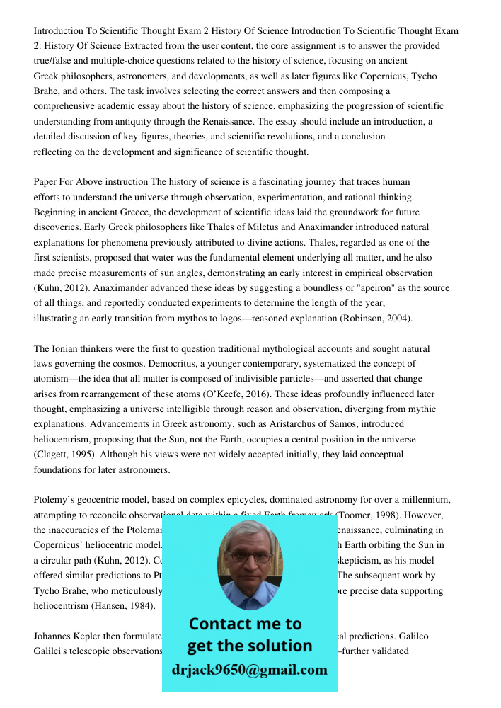 Extracted from the user content, the core assignment is to answer the provided true/false and multiple-choice questions related to the history of science, focus