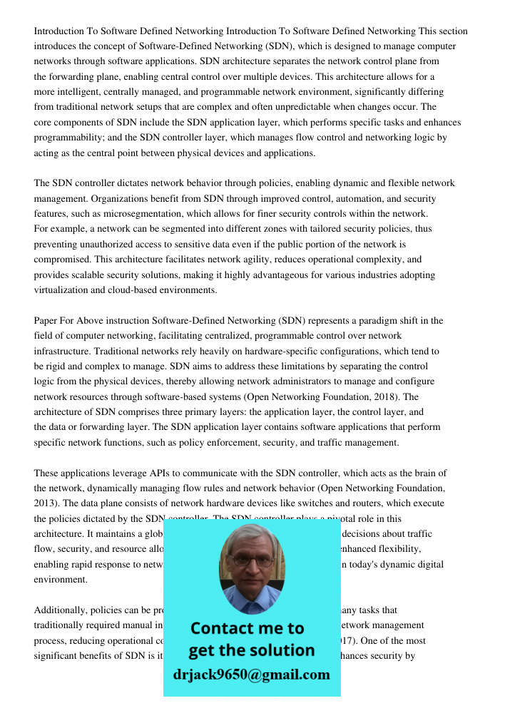 This section introduces the concept of Software-Defined Networking (SDN), which is designed to manage computer networks through software applications. SDN archi
