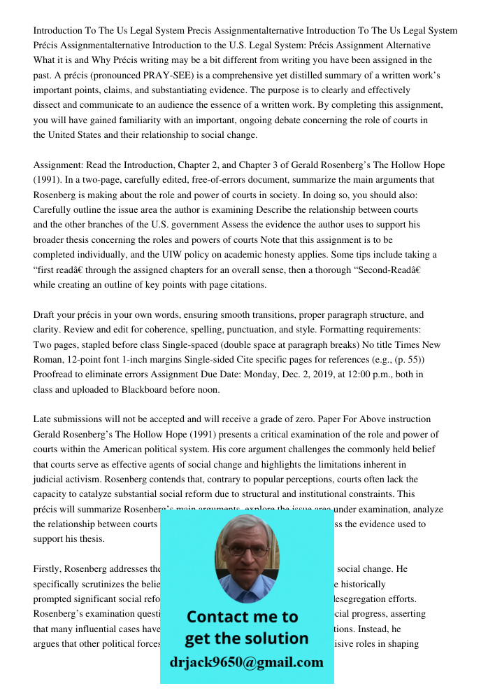 Introduction to the U.S. Legal System: Précis Assignment Alternative What it is and Why Précis writing may be a bit different from writing you have been assigne