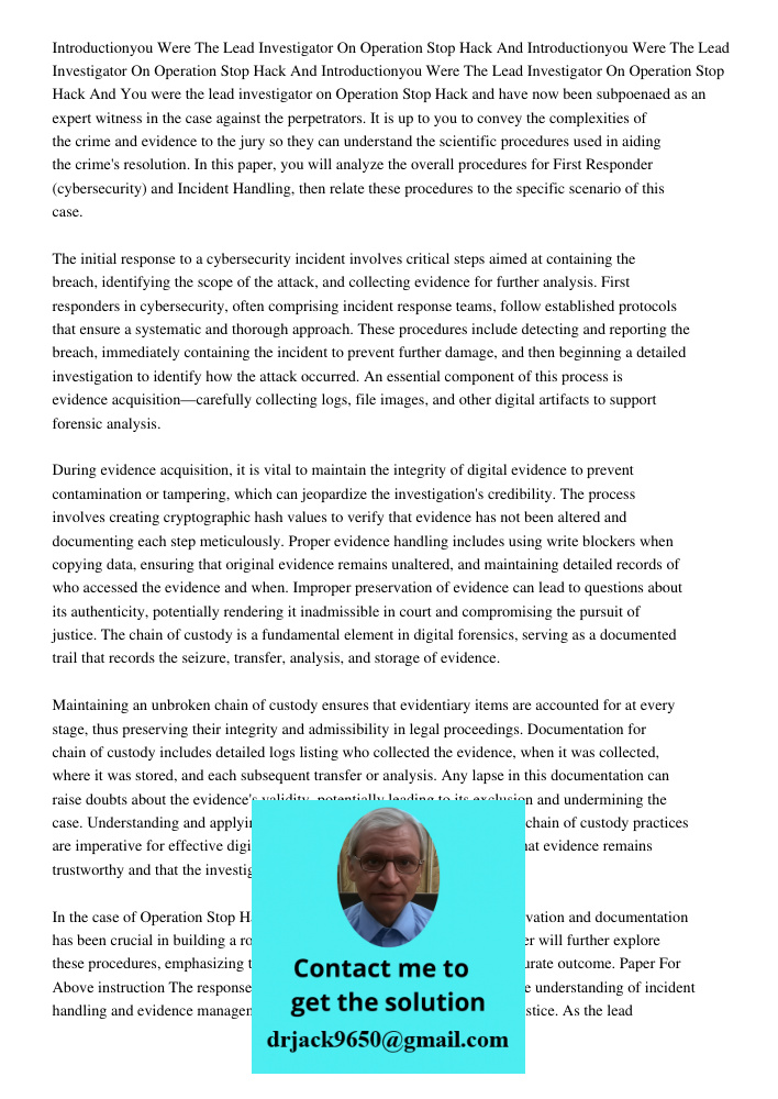 Introductionyou Were The Lead Investigator On Operation Stop Hack And You were the lead investigator on Operation Stop Hack and have now been subpoenaed as an e