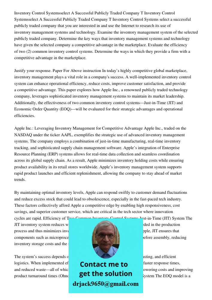 Inventory Control Systems select a successful publicly traded company that you are interested in and use the Internet to research its use of inventory managemen