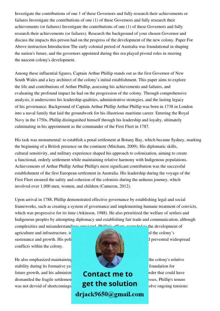 Investigate the contributions of one (1) of these Governors and fully research their achievements (or failures). Research the background of your chosen Governor