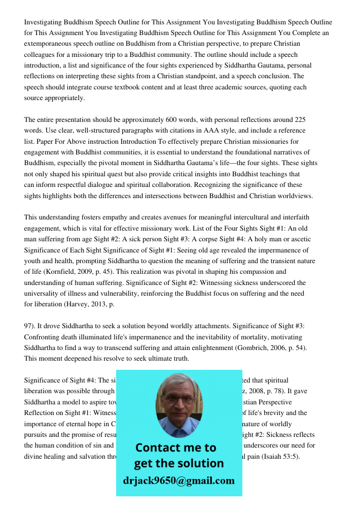 Investigating Buddhism Speech Outline for This Assignment You Complete an extemporaneous speech outline on Buddhism from a Christian perspective, to prepare Chr