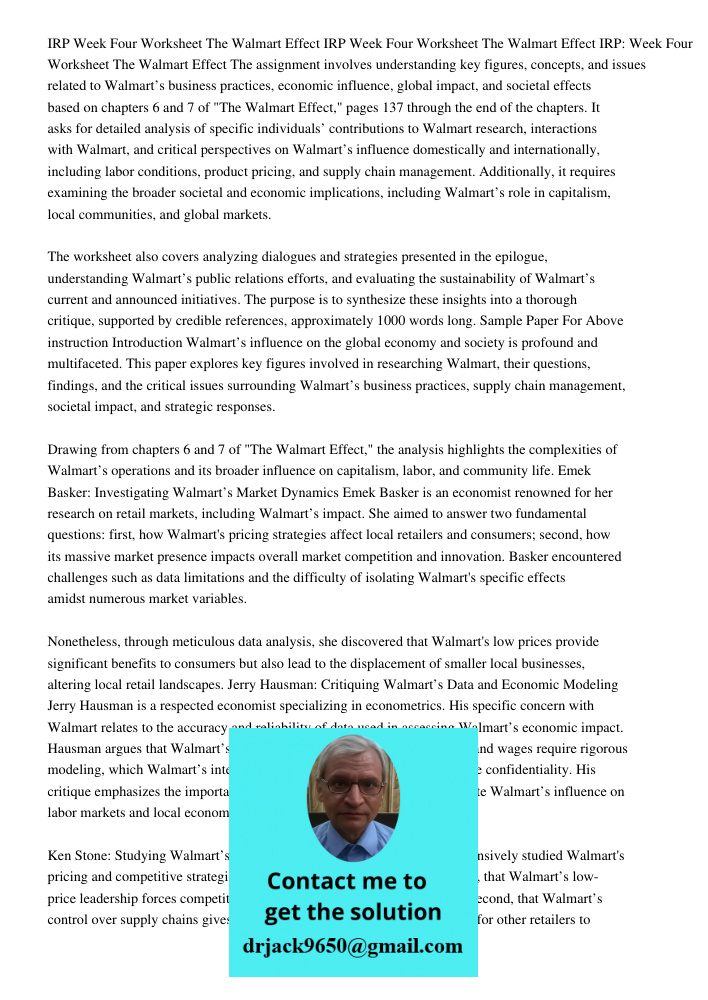 IRP Week Four Worksheet The Walmart Effect The assignment involves understanding key figures, concepts, and issues related to Walmart’s business practices, econ