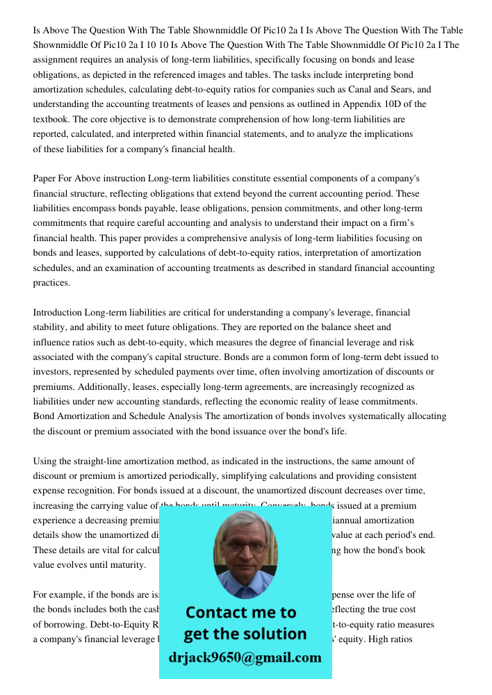 Is Above The Question With The Table Shownmiddle Of Pic10 2a I The assignment requires an analysis of long-term liabilities, specifically focusing on bonds and 