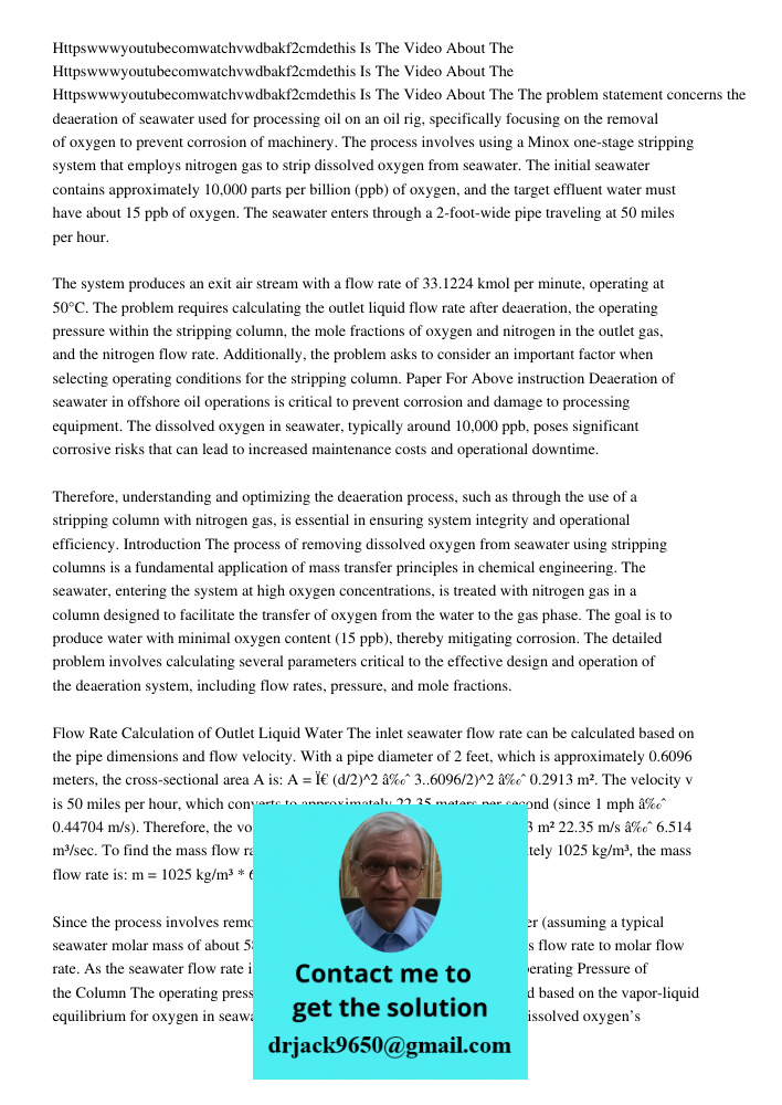 Httpswwwyoutubecomwatchvwdbakf2cmdethis Is The Video About The The problem statement concerns the deaeration of seawater used for processing oil on an oil rig, 