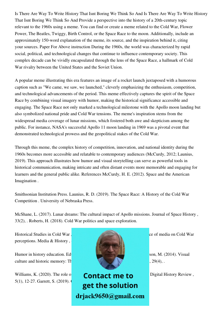 Provide a perspective into the history of a 20th-century topic relevant to the 1960s using a meme. You can find or create a meme related to the Cold War, Flower