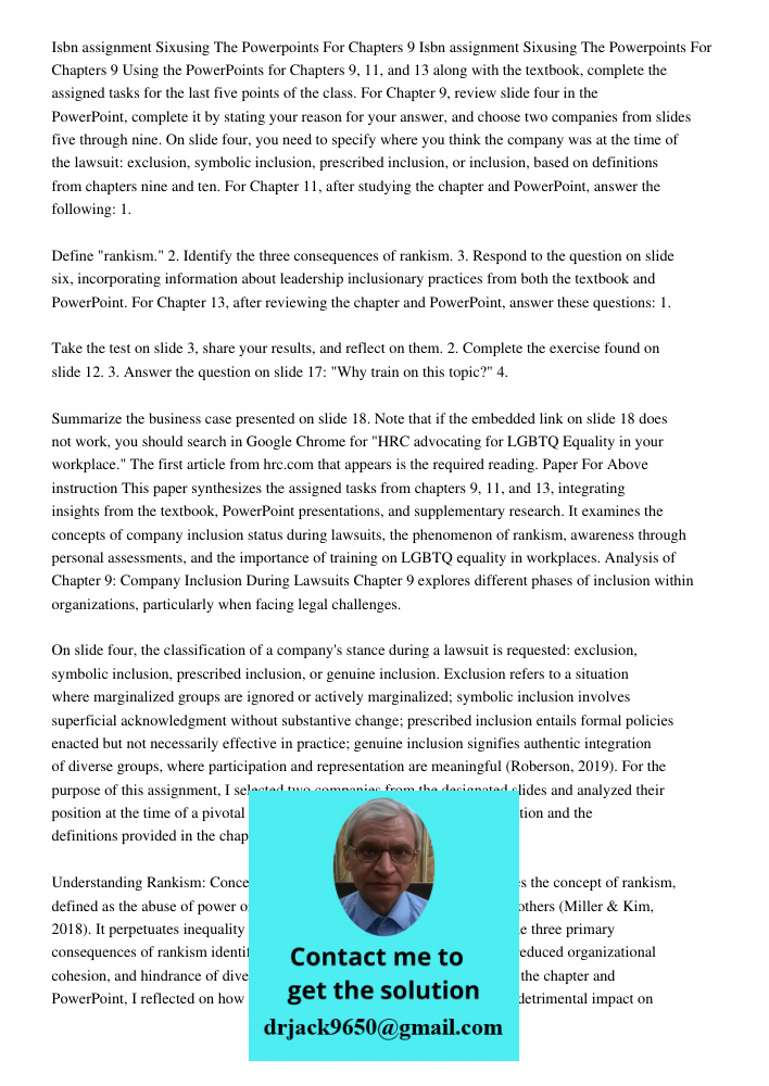 Using the PowerPoints for Chapters 9, 11, and 13 along with the textbook, complete the assigned tasks for the last five points of the class. For Chapter 9, revi