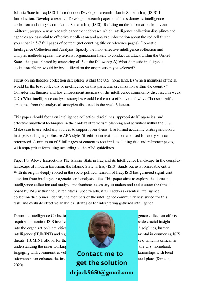 Develop a research paper to address domestic intelligence collection and analysis on Islamic State in Iraq (ISIS). Building on the information from your midterm
