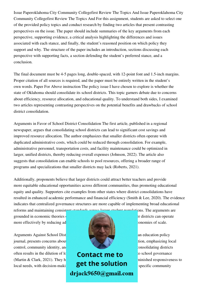 For this assignment, students are asked to select one of the provided policy topics and conduct research by finding two articles that present contrasting perspe