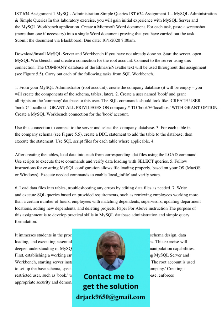 In this laboratory exercise, you will gain initial experience with MySQL Server and the MySQL Workbench application. Create a Microsoft Word document. For each 