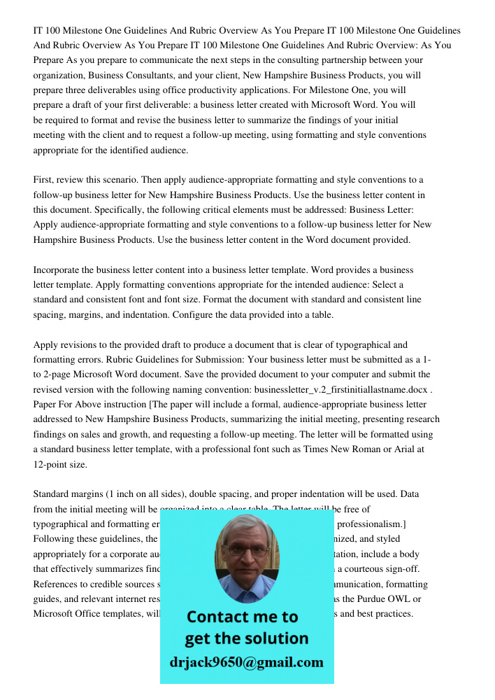 IT 100 Milestone One Guidelines And Rubric Overview As You Prepare As you prepare to communicate the next steps in the consulting partnership between your organ