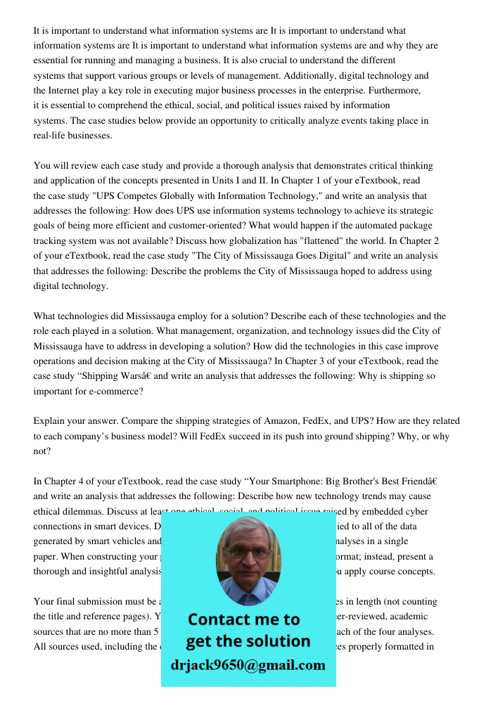 It is important to understand what information systems are and why they are essential for running and managing a business. It is also crucial to understand the 