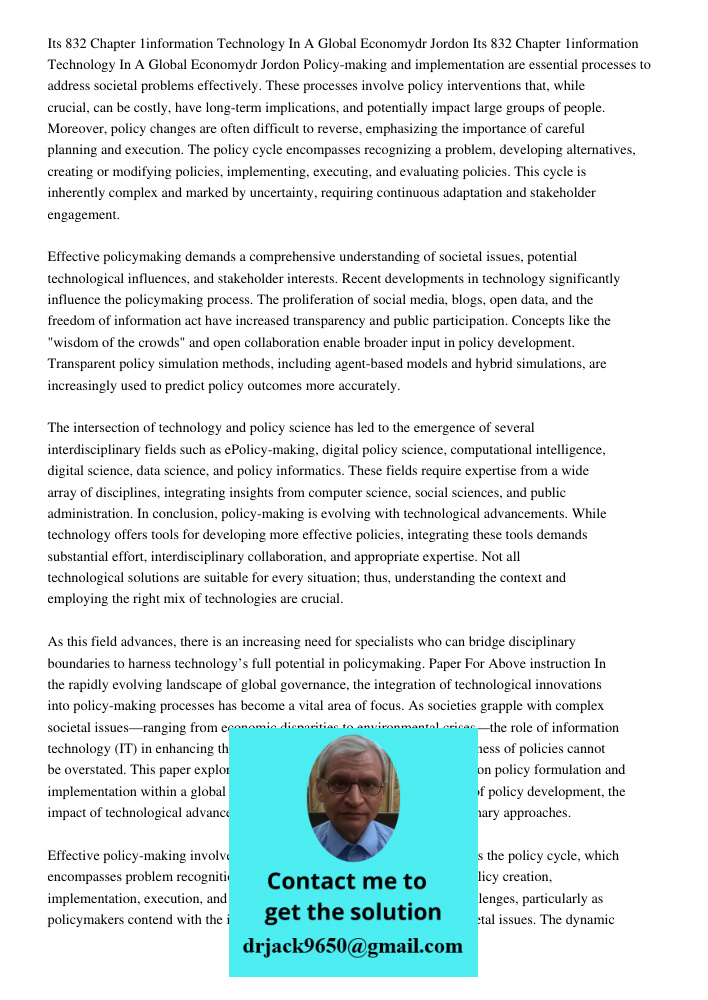 Policy-making and implementation are essential processes to address societal problems effectively. These processes involve policy interventions that, while cruc