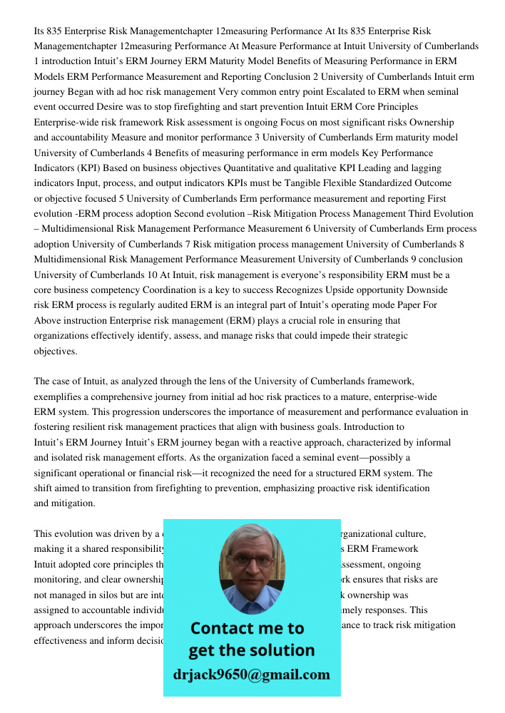 Measure Performance at Intuit University of Cumberlands 1 introduction Intuit’s ERM Journey ERM Maturity Model Benefits of Measuring Performance in ERM Models E