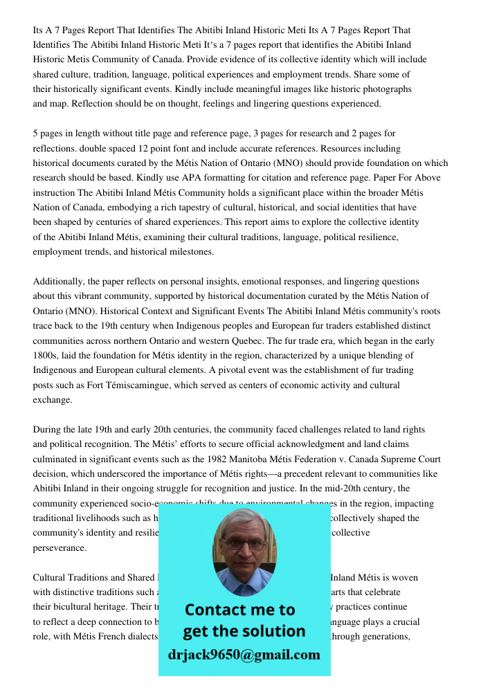 It‘s a 7 pages report that identifies the Abitibi Inland Historic Metis Community of Canada. Provide evidence of its collective identity which will include shar