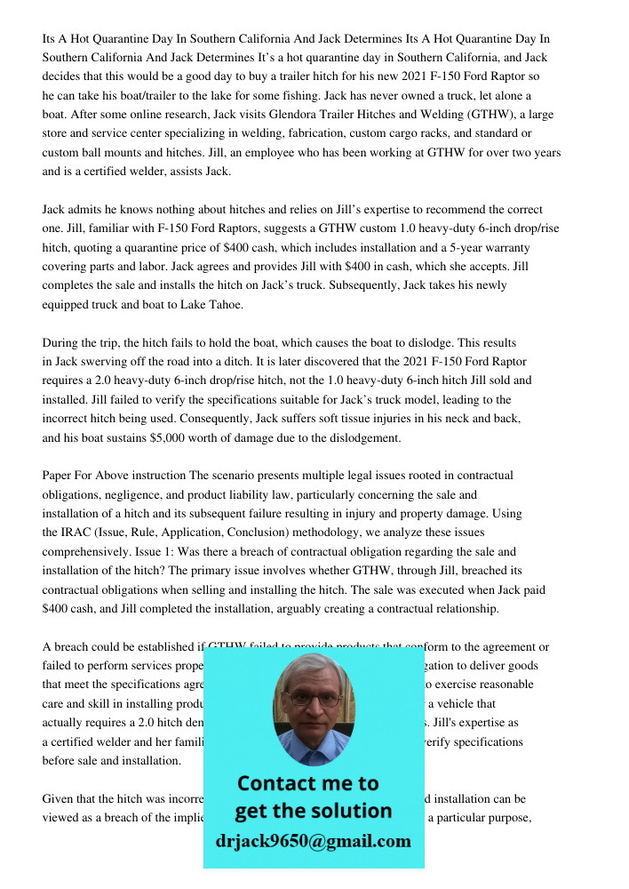It’s a hot quarantine day in Southern California, and Jack decides that this would be a good day to buy a trailer hitch for his new 2021 F-150 Ford Raptor so he