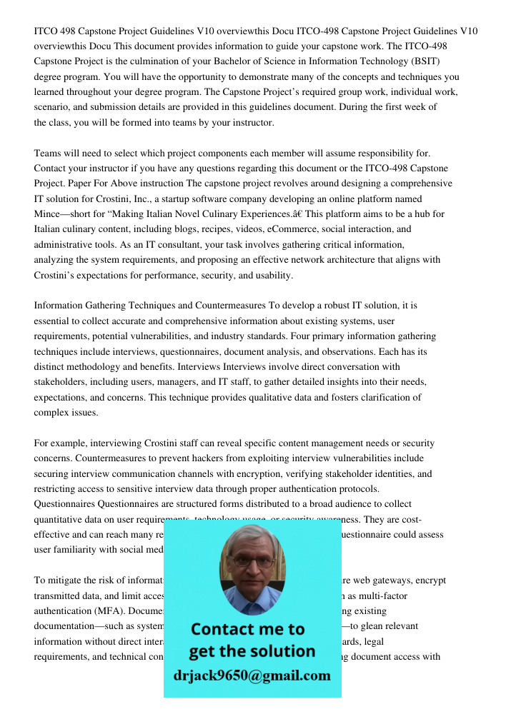 This document provides information to guide your capstone work. The ITCO-498 Capstone Project is the culmination of your Bachelor of Science in Information Tech