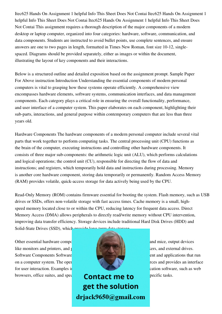 Itec625 Hands On Assignment 1 helpful Info This Sheet Does Not Contai This assignment requires a thorough description of the major components of a modern deskto